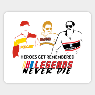 Legends Never Die Magnet